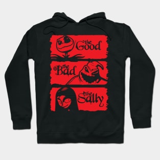 the good, the bad, the sally Hoodie